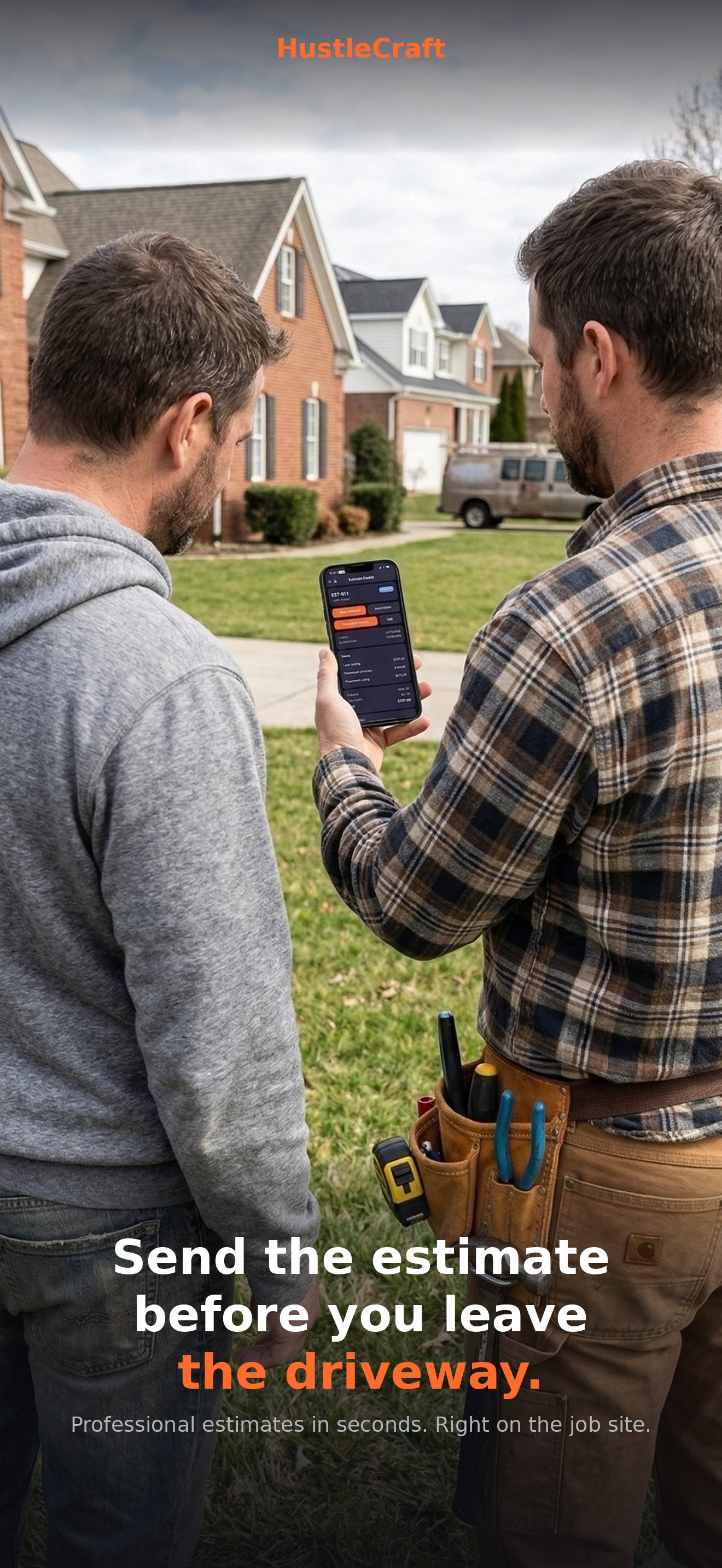 Send estimate before you leave the driveway